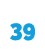 39