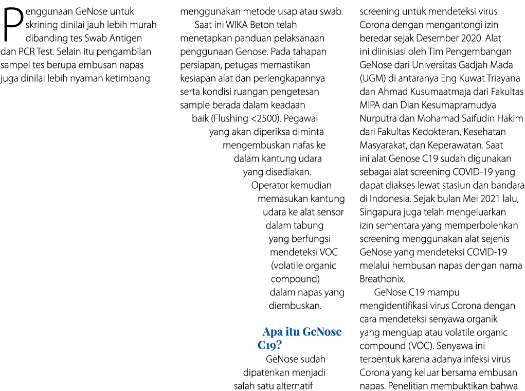 Penggunaan GeNose untuk skrining dinilai jauh lebih murah dibanding tes Swab Antigen dan PCR Test  Selain itu pengamb   