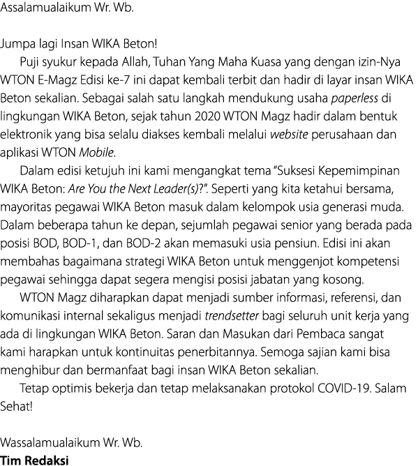 Assalamualaikum Wr  Wb   Jumpa lagi Insan WIKA Beton  Puji syukur kepada Allah, Tuhan Yang Maha Kuasa yang dengan izi   