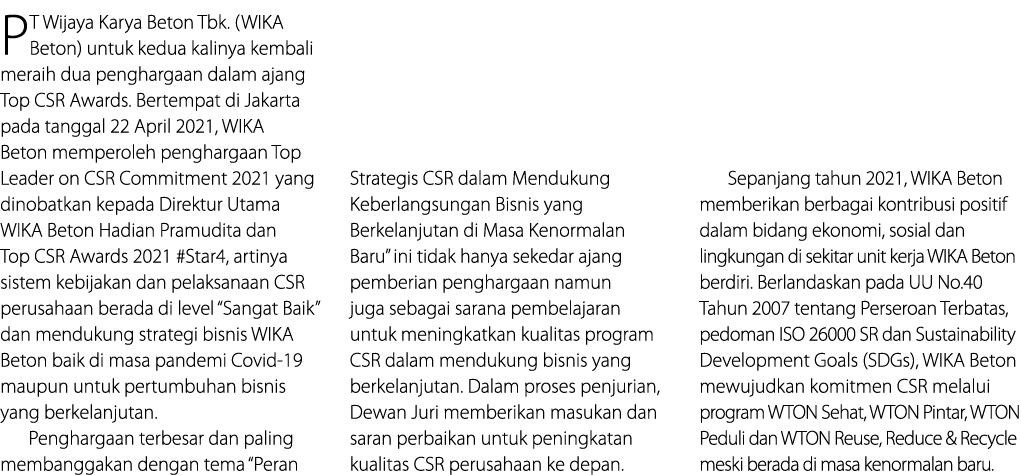 PT Wijaya Karya Beton Tbk  (WIKA Beton) untuk kedua kalinya kembali meraih dua penghargaan dalam ajang Top CSR Awards   